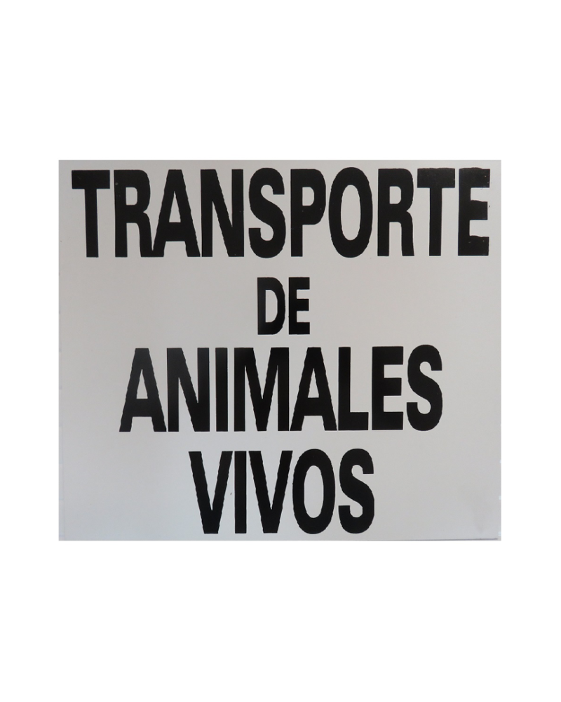 CARTEL TRANSPORTE ANIMALES VIVOS